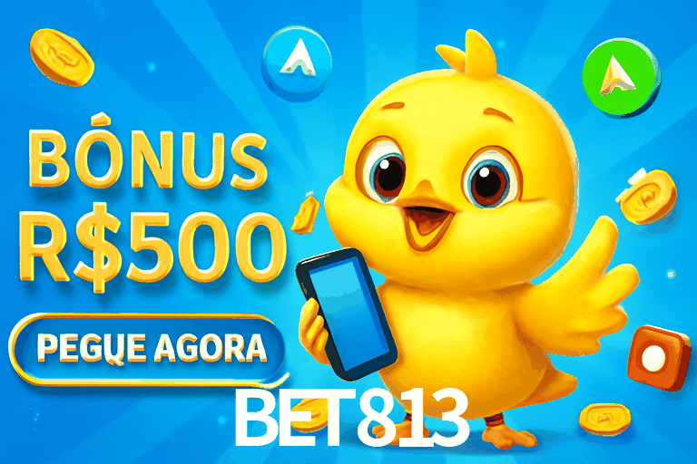 APP oficial da bet813 para mobile